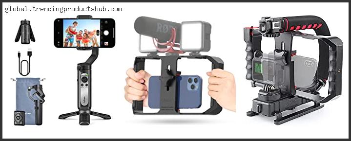 Best Cell Phone Video Stabilizer