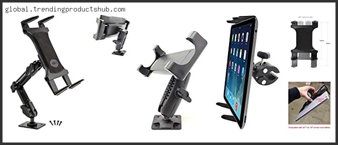 Top 10 Best Ipad Mount For Boat Reviews For You