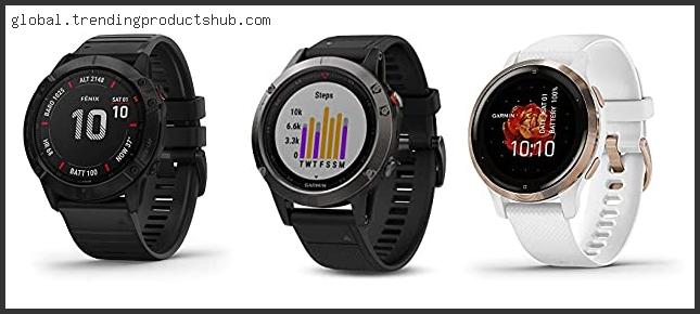 Top 10 Best Garmin Watch Face For Hiking Reviews With Scores