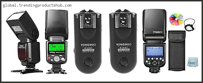 Top 10 Best Yongnuo Flash For Nikon D7100 With Expert Recommendation