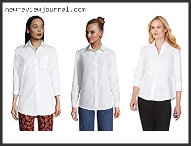 Top 10 Best Women’s No Iron White Shirt With Buying Guide