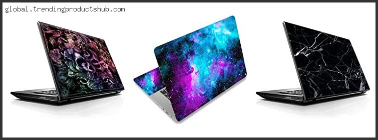 Top 10 Best Laptop Skins Reviews With Scores