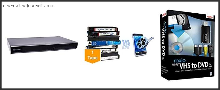 Buying Guide For Best Vhs Player For Conversion With Buying Guide