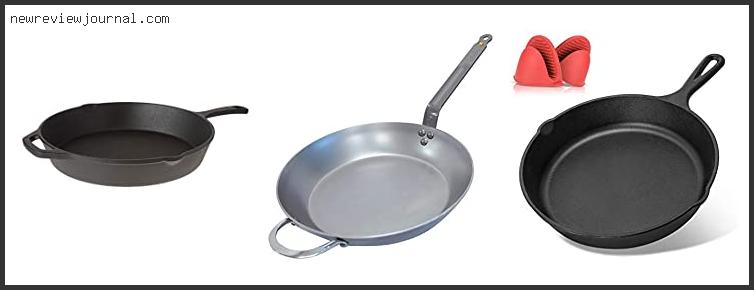 Top 10 Best Skillet For Searing With Buying Guide
