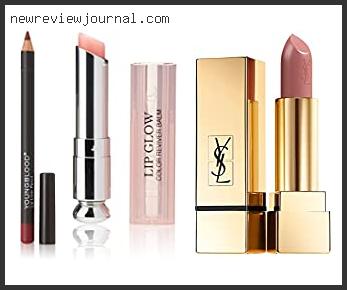 Deals For Best Ysl Lip Products With Expert Recommendation