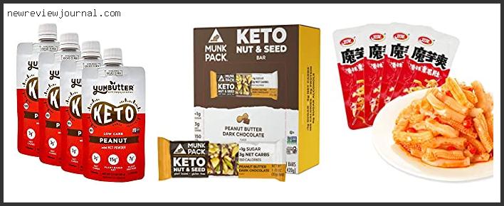 Top 10 Best Snacks On A Keto Diet Reviews With Products List