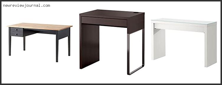 Deals For Best Cheap Ikea Desk With Expert Recommendation