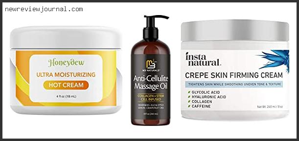 Top 10 Best Body Tightening Cream Reviews Based On User Rating