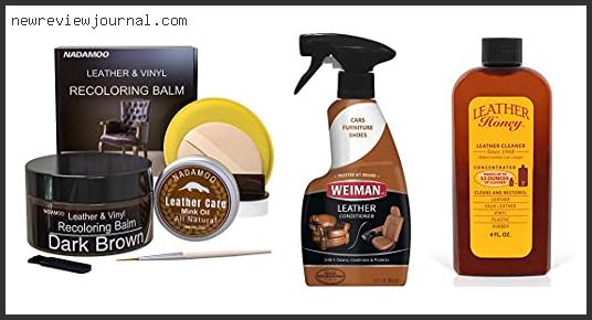 Buying Guide For Best Oil For Leather Couch – Available On Market