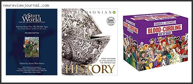 Top 10 Best Comprehensive World History Books – Available On Market