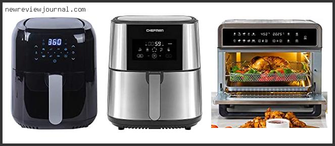 Buying Guide For Best Air Fryer Meats Reviews With Products List