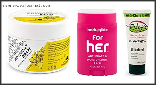 Top 10 Best Anti Chafing Cream For Runners With Expert Recommendation