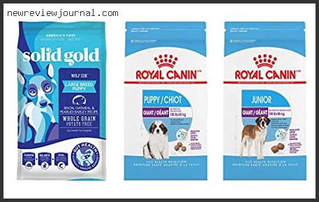 Buying Guide For Best Dog Food For Saint Bernard Puppy Based On Customer Ratings