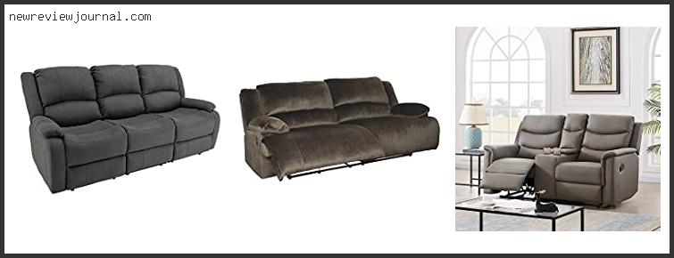 Deals For Best Wall Hugger Reclining Sofa Reviews For You